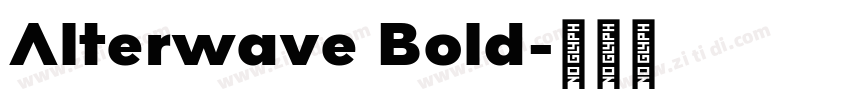 Alterwave Bold字体转换